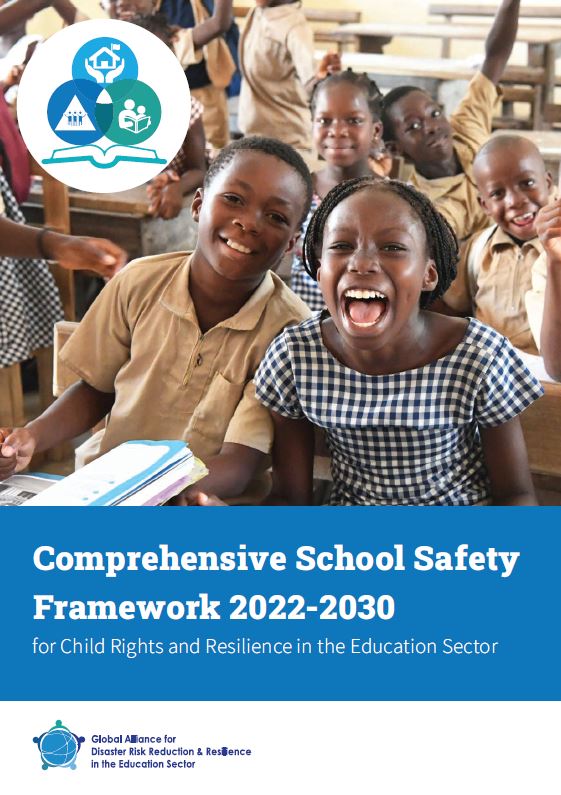 Comprehensive School Safety Framework 20222030 PreventionWeb