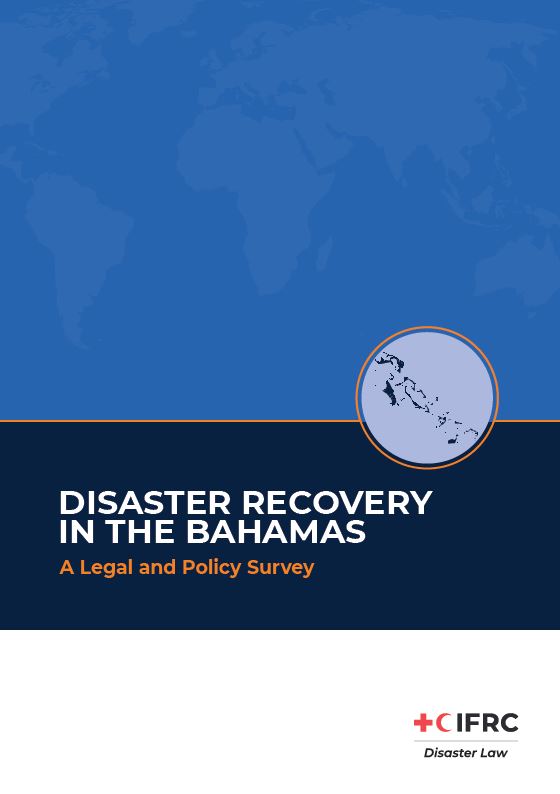 Disaster recovery in The Bahamas a legal and policy survey PreventionWeb