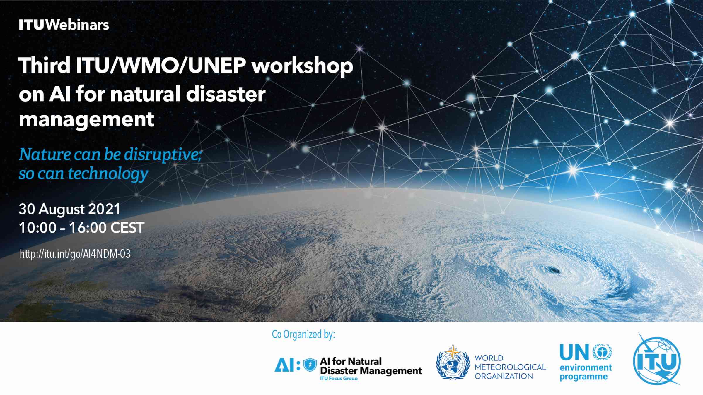 Third ITU/WMO/UNEP Workshop on Artificial Intelligence for Natural Disaster Management