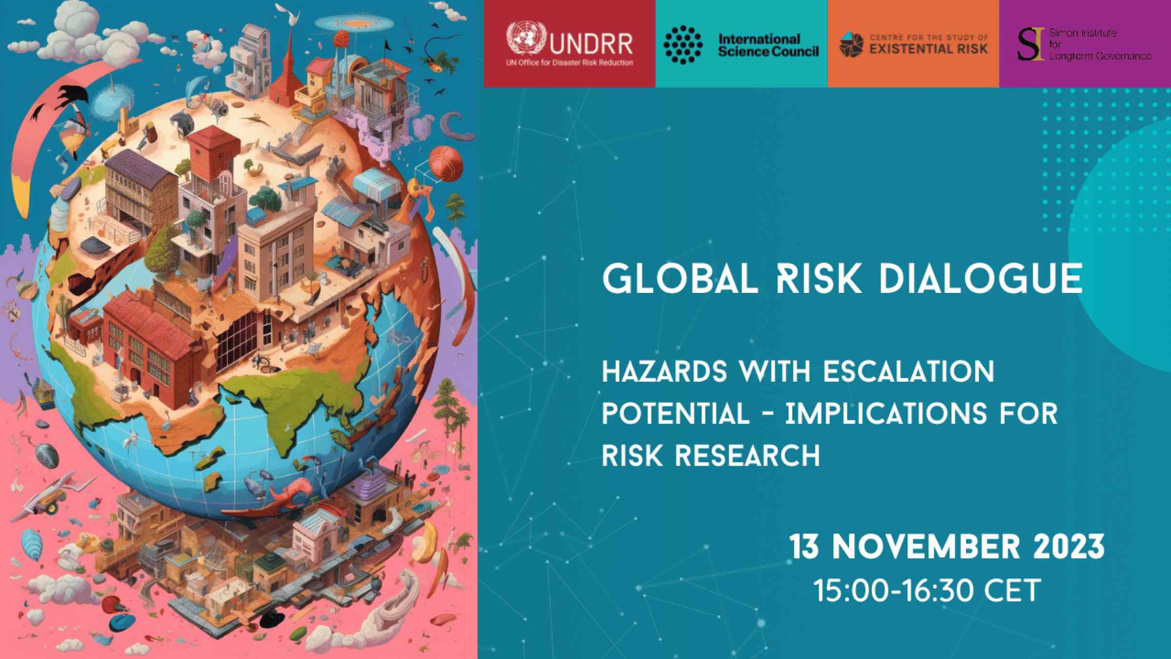 Global Risk Dialogue Session I