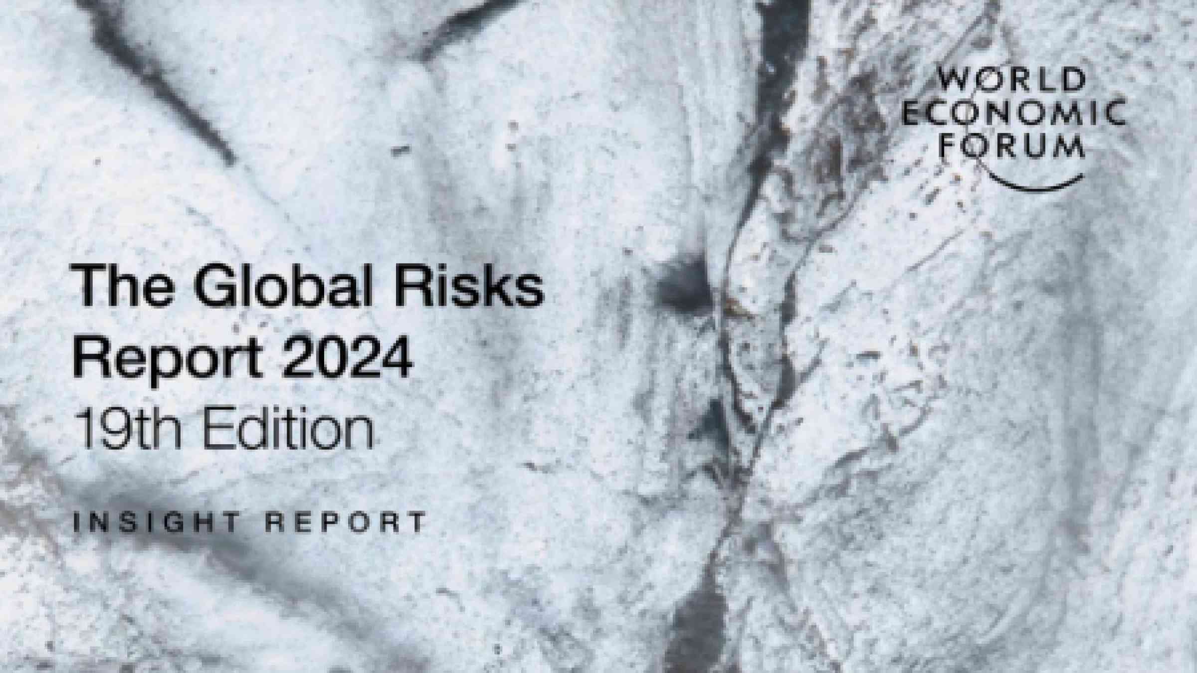 The Global Risks Report 2024 19th Edition PreventionWeb   The Global Risks Report 2024  