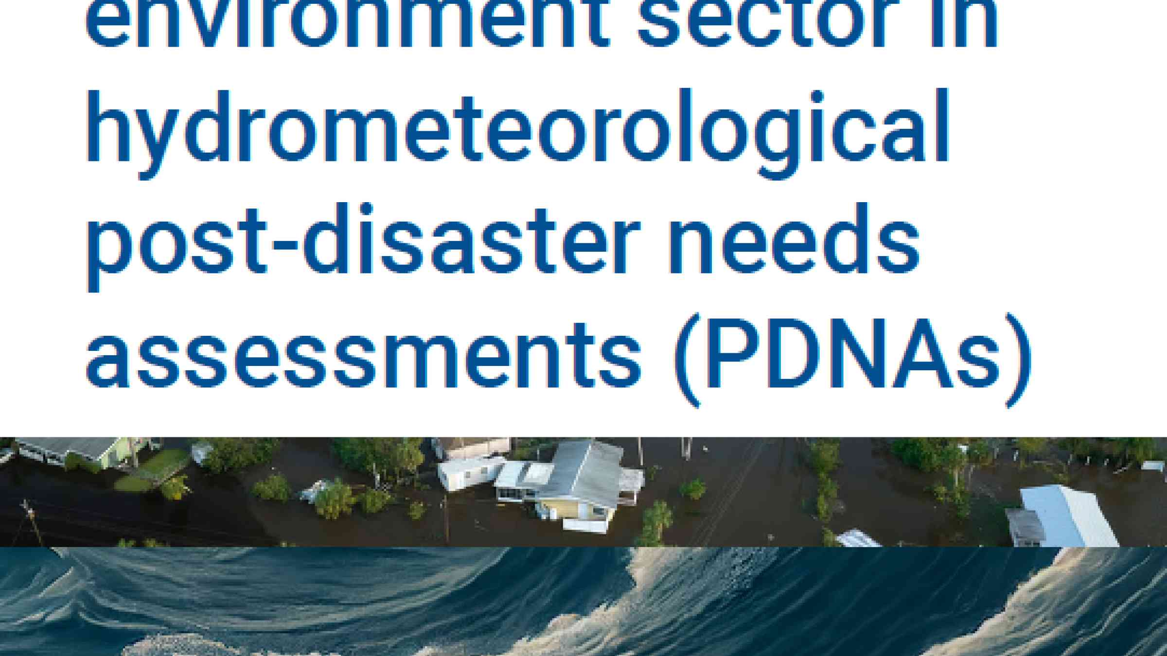 Hydrometeorological PDNAs study