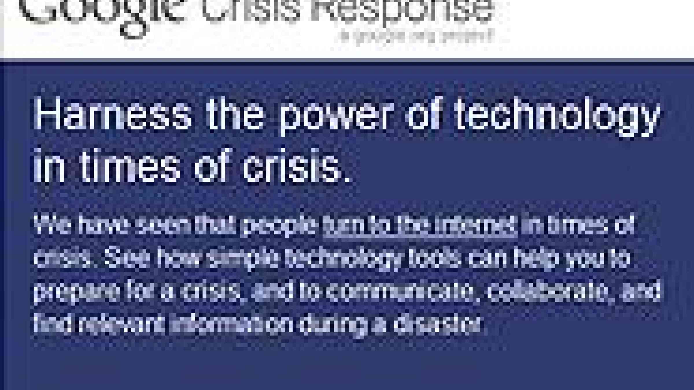 by Google, http://www.google.org/crisisresponse/prepared.html