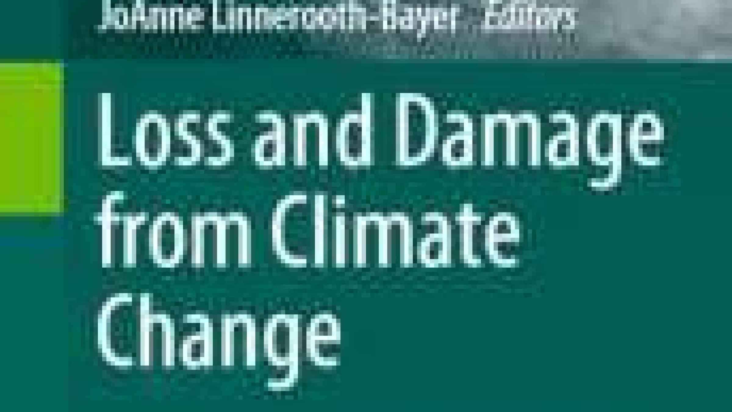 Loss And Damage From Climate Change: Concepts, Methods And Policy ...