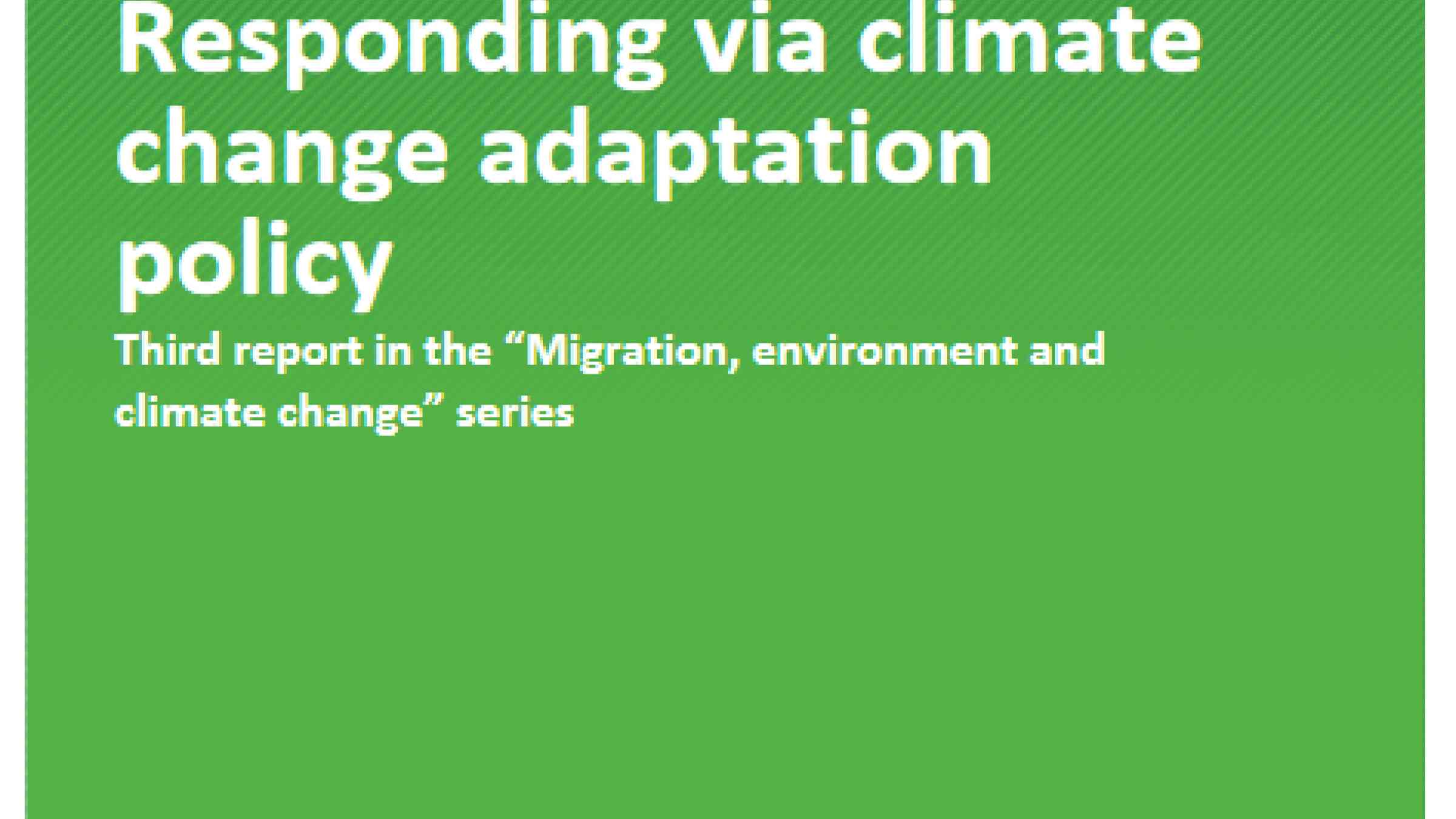 "Migration, Environment And Climate Change" Series - Migration ...