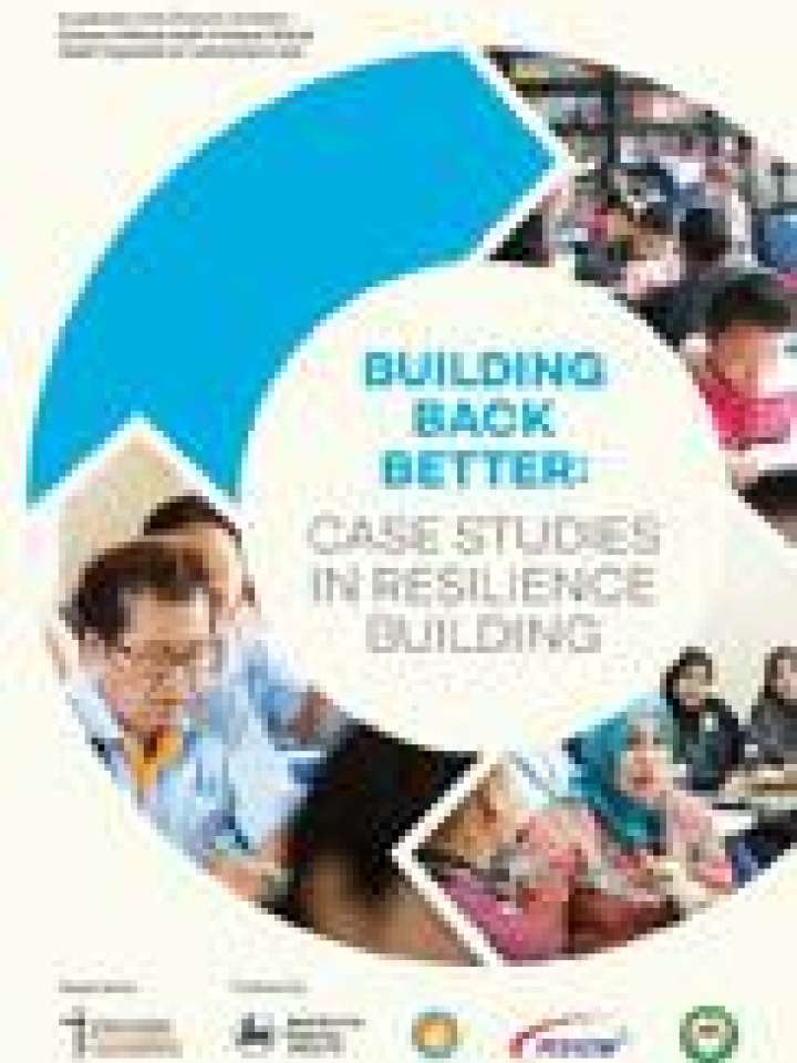 Building Back Better: Case Studies In Resilience Building | PreventionWeb